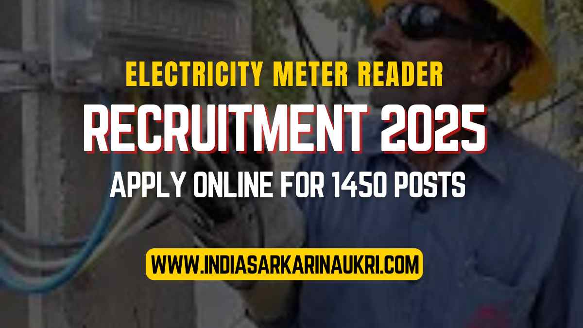 Electricity Meter Reader Recruitment 2025 Apply Online for 1450 Posts